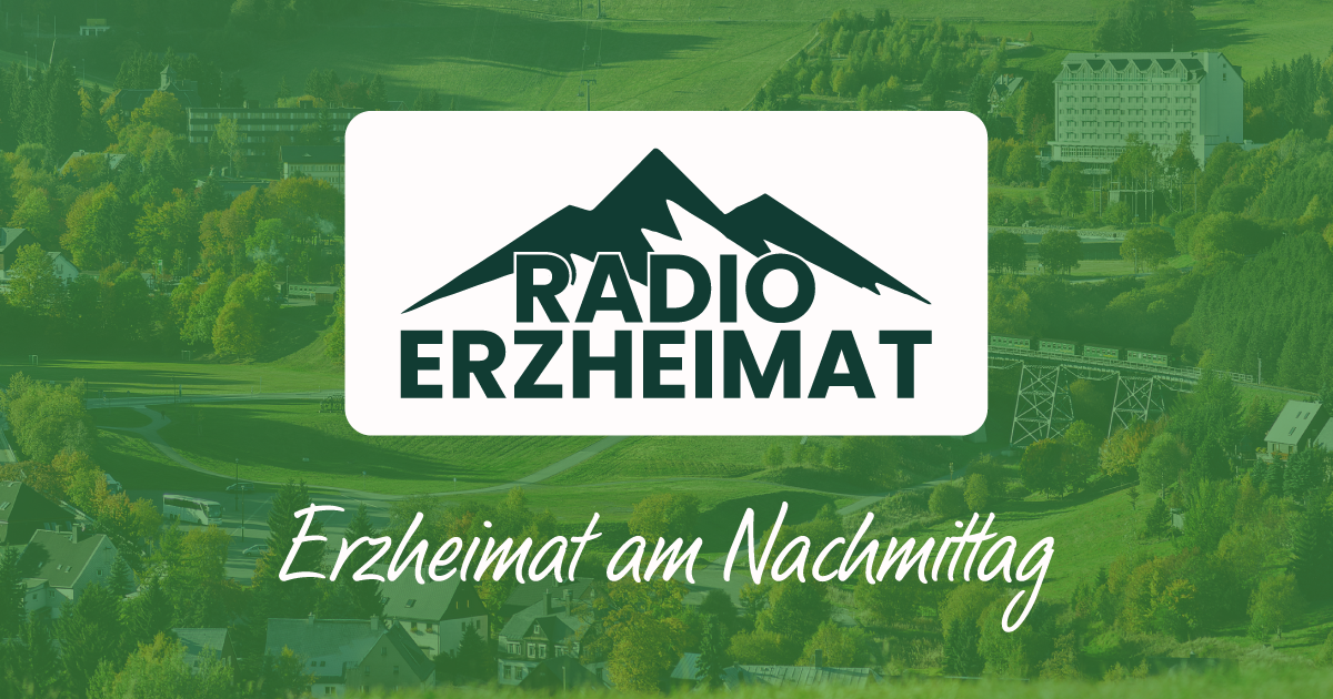 Erzheimat am Nachmittag