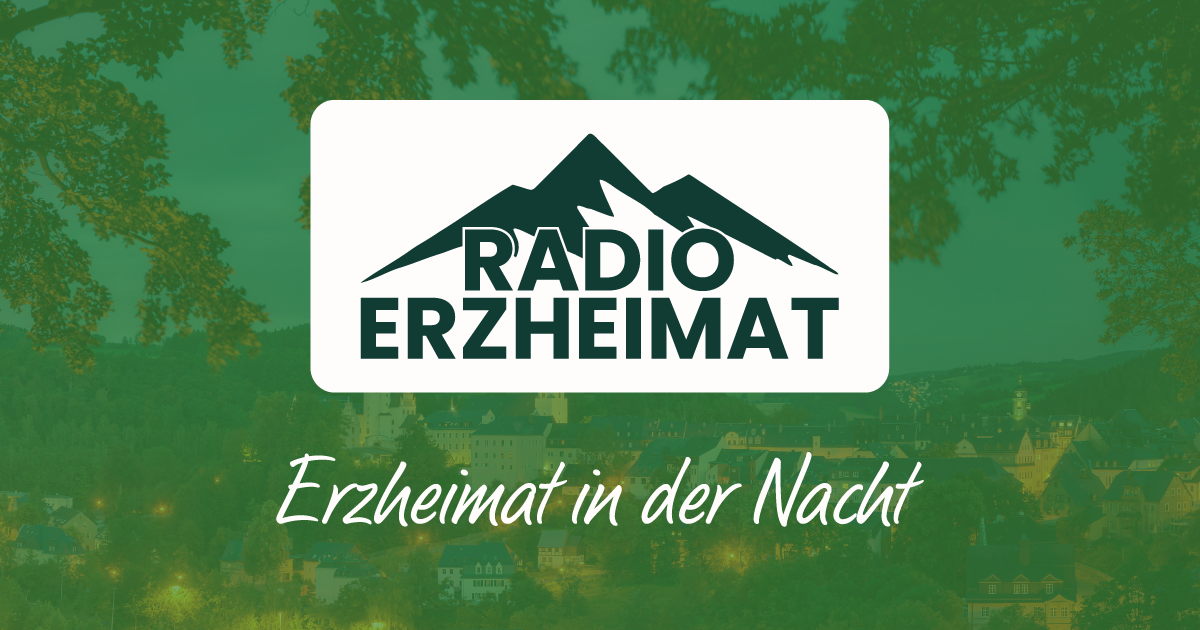 Erzheimat in der Nacht